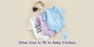 What Size Is 70 In Baby Clothes